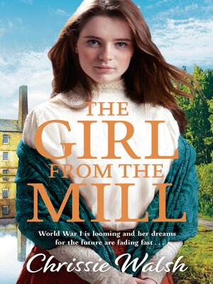 The Girl from the Mill - ebook